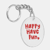 Happy have Fun Sleutelhanger (Voorkant Links)