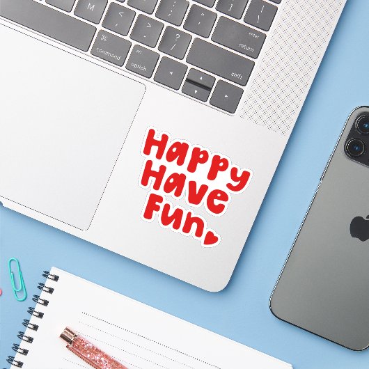 Happy have Fun Sticker (Laptop met iPhone)
