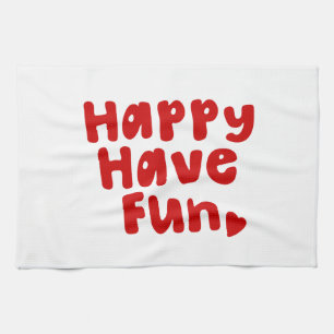 Happy have Fun Theedoek