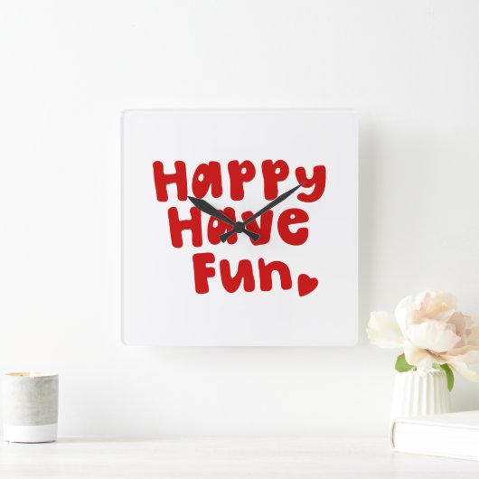 Happy have Fun Vierkante Klok (Huis)