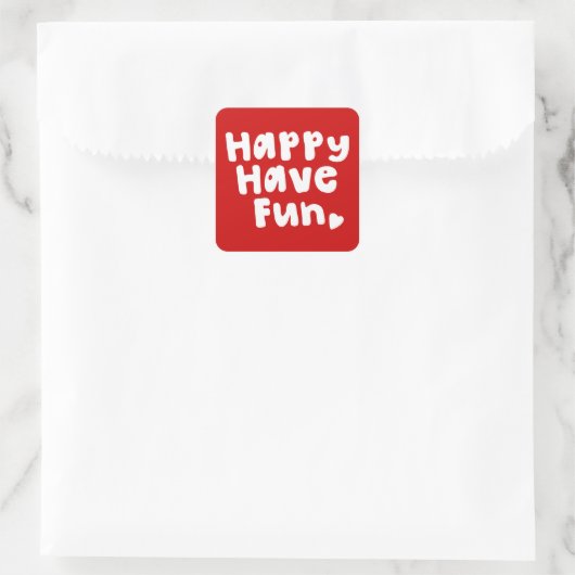 Happy have Fun Vierkante Sticker (Tas)