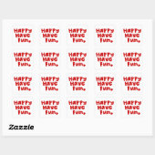 Happy have Fun Vierkante Sticker (Vel)
