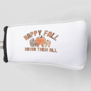Happy Herfst poets ze alle tandheelkundige tanden Golfheadcover