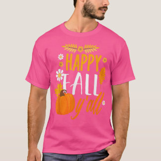 Happy Herfst Y' All Autumn Thanksgiving Holiday T-shirt