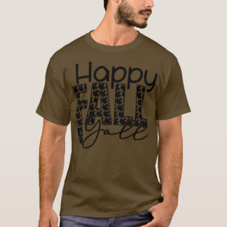 Happy herfst Yall22 T-shirt