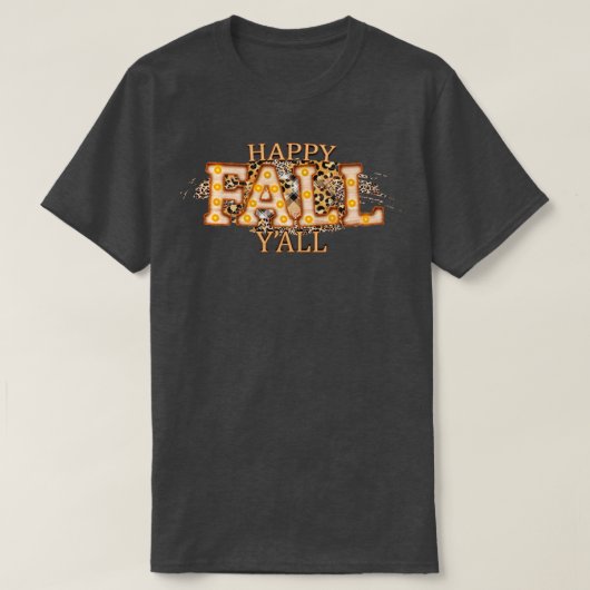 Happy Herfst Yall7 1 T-shirt (Design voorkant)