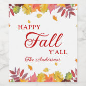 Happy Herfst Y'all Autumn Leaves Wijn Etiket (Enkel label)