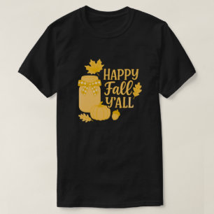 Happy Herfst Y'all Autumn Mason Jar Design T-shirt