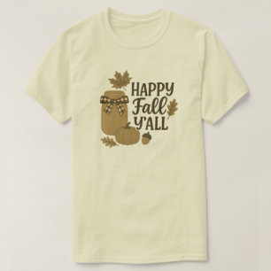 Happy Herfst Y'all Autumn Mason Jar Design T-shirt