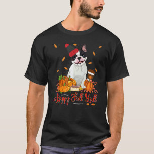 Happy Herfst Y'all Boston Terrier Dog Thanksgiving T-shirt