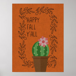 Happy Herfst Y'All Cactus Design Poster