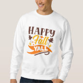 Happy Herfst Yall Cute Autumn Quote Trui (Voorkant)