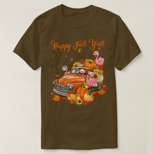 Happy Herfst Y'all Flamingo Pumpkin Truck Autumn T T-shirt (Design voorkant)