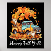 Happy Herfst Y'all Gnome Pompoen Truck Thanksgivin Poster (Voorkant)