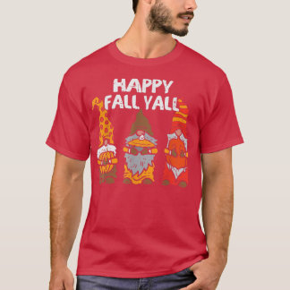 Happy Herfst Yall Gnomes Pumpkin Herfst herfst Tha T-shirt