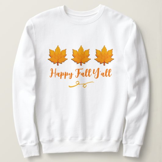 Happy Herfst Y'all Golden Autumn Leaves Sweatshirt (Design voorkant)