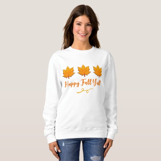 Happy Herfst Y'all Golden Autumn Leaves Sweatshirt (Voorkant volledig)