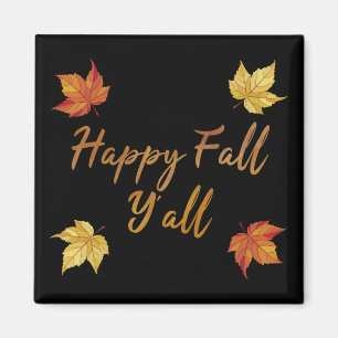 Happy Herfst Y'all herfst Maple Leaf Magneet