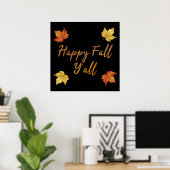 Happy Herfst Y'all herfst Maple Leaf Poster (Thuiskantoor)