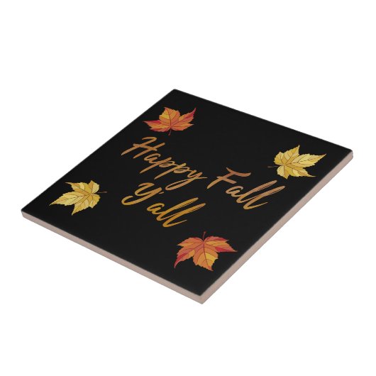 Happy Herfst Y'all herfst Maple Leaf Tegeltje (Zijkant)
