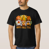 Happy Herfst Y'all herfstkabouters pompoen kruiden T-shirt (Voorkant)