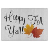 Happy Herfst Ya'll het is een herfst niet-Hallowee Snijplank (Voorkant)