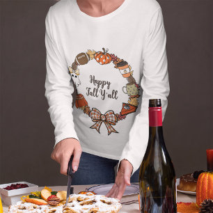Happy Herfst Y'all Krans Vrouwen Lange Mouw T-shirt