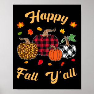 Happy Herfst Y'all Leafs Herfst Herfst Pompoen Vro Poster