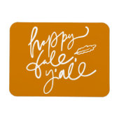 Happy Herfst Y'all Magneet (Horizontaal)