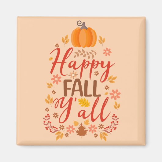 Happy herfst y'all magneet (Voorkant)