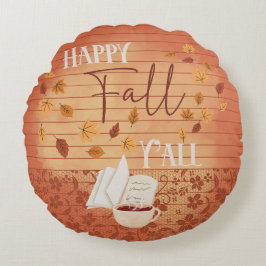 Happy Herfst Y'all met koffie en herfstbladeren Rond Kussen