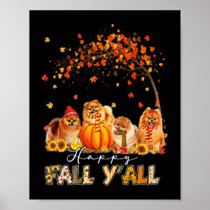 Happy Herfst Yall Pomeranian Autumn Lover Pumpkins Poster