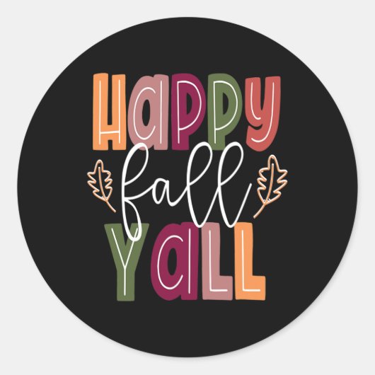Happy Herfst Yall Pumpkin Thanksgiving Halloween C Ronde Sticker (Voorkant)