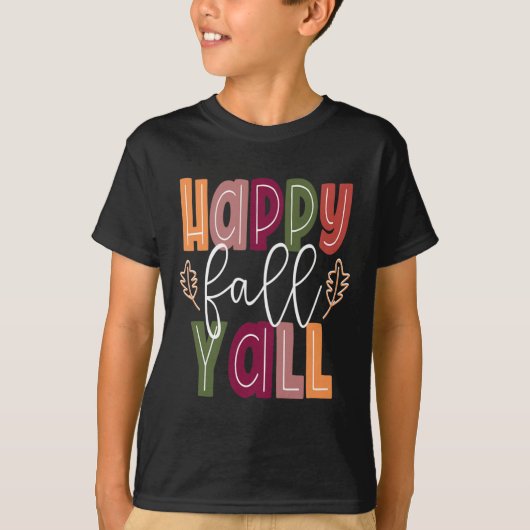 Happy Herfst Yall Pumpkin Thanksgiving Halloween C T-shirt (Voorkant)