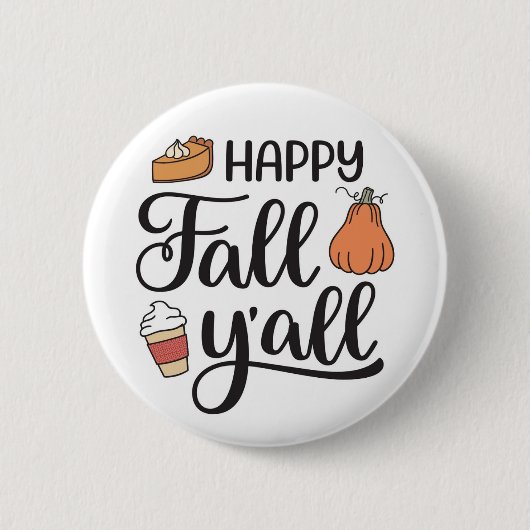 Happy Herfst Y'all Ronde Button 5,7 Cm (Voorkant)