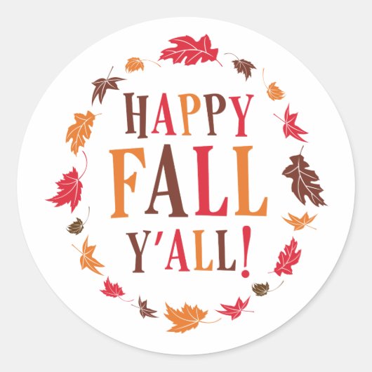 Happy Herfst Y'all Ronde Sticker (Voorkant)