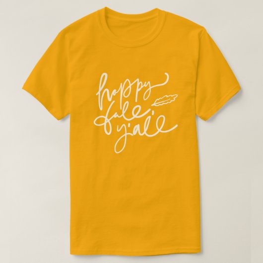 Happy Herfst Y'all T-shirt (Design voorkant)
