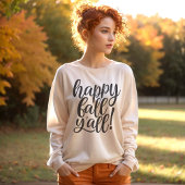 Happy Herfst Y'all Trendy Script Sweatshirt