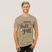 Happy Herfst Y'all Tri-Blend Shirt (Voorkant volledig)