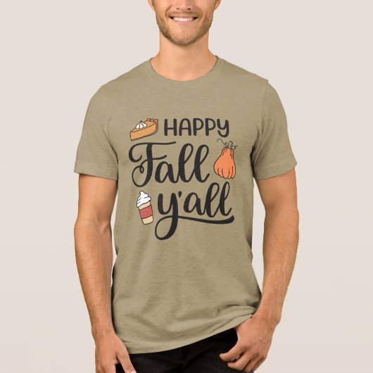 Happy Herfst Y'all Tri-Blend Shirt (Voorkant)