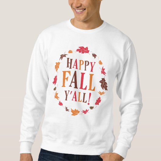 Happy Herfst Y'all Trui (Voorkant)