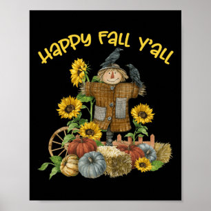  Happy Herfst Y'all vogelverschrikker Thanksgiving Poster
