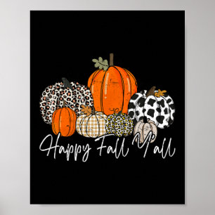 Happy Herfst Y'all Women Mannen Pumpkin Leopard Cu Poster