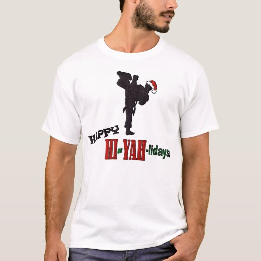 Happy Hi-Yah-Lidays T-shirt (Voorkant)