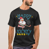 Happy Hockey Days Kerstkerstkerstkerstkerstkerstke T-shirt (Voorkant)