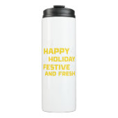 Happy Holiday, Festive and Fresh Thermosbeker (Voorkant)