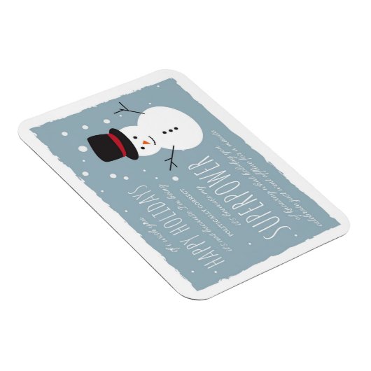 Happy Holiday | Politiek correct | SUPERPOWER Magneet (Rechterzijde)