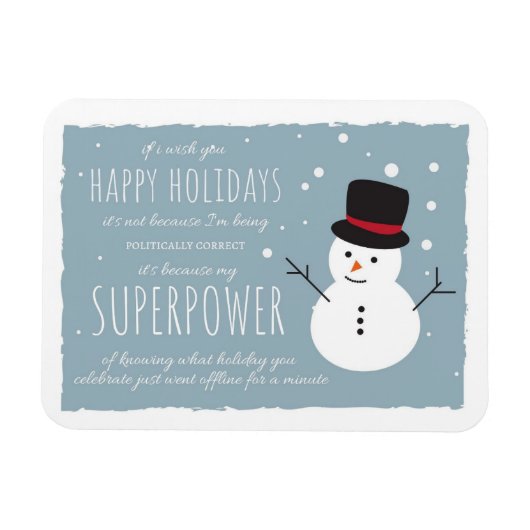 Happy Holiday | Politiek correct | SUPERPOWER Magneet (Horizontaal)