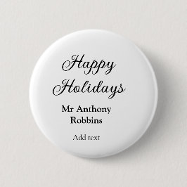 Happy holidays add name date year simple minimChri Ronde Button 5,7 Cm