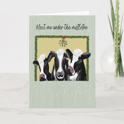 Happy Holidays Cows Meet Me Under the Mistletoe Kaart (Voorkant)
